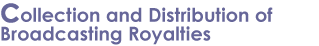 Collection and Distribution of Broadcasting Royalties