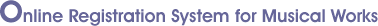 Online Registration System for Musical Works