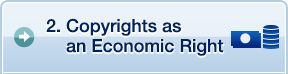 2. Copyrights as an Economic Right